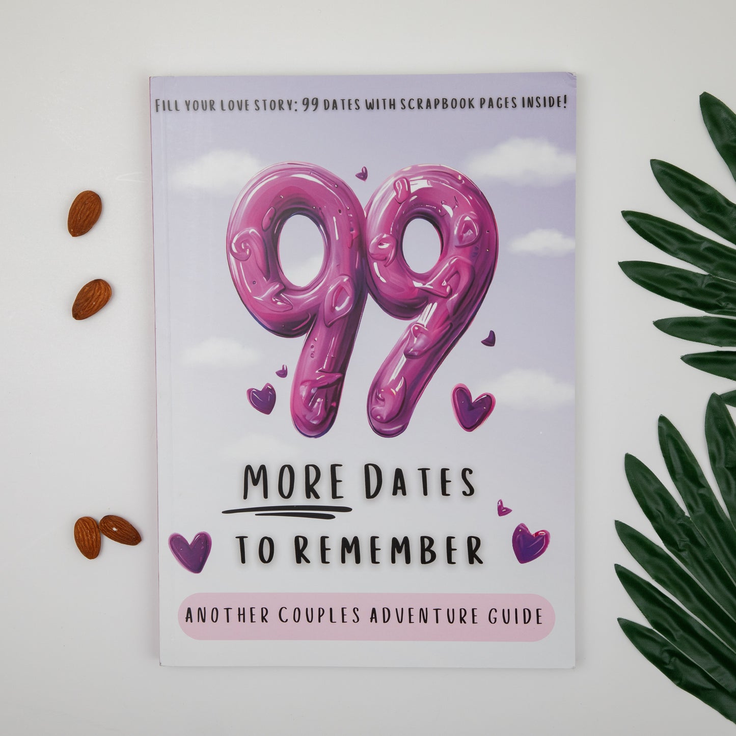99 more dates to remember journal on a countertop