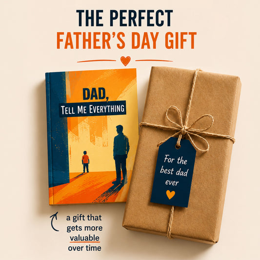 Dad, Tell Me Everything