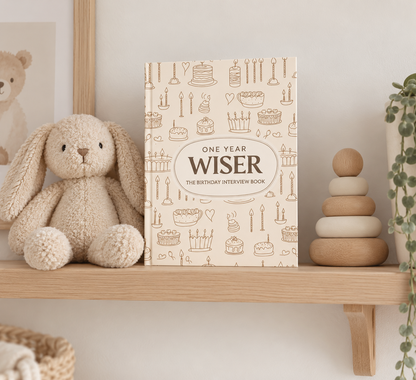 One Year Wiser: The Birthday Interview Book