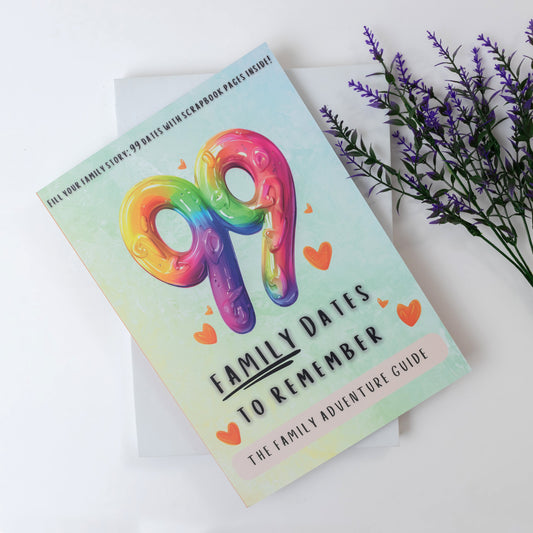 the front cover of 99 family dates to remember the family adventure guide