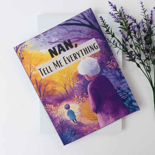 Nan, Tell Me Everything