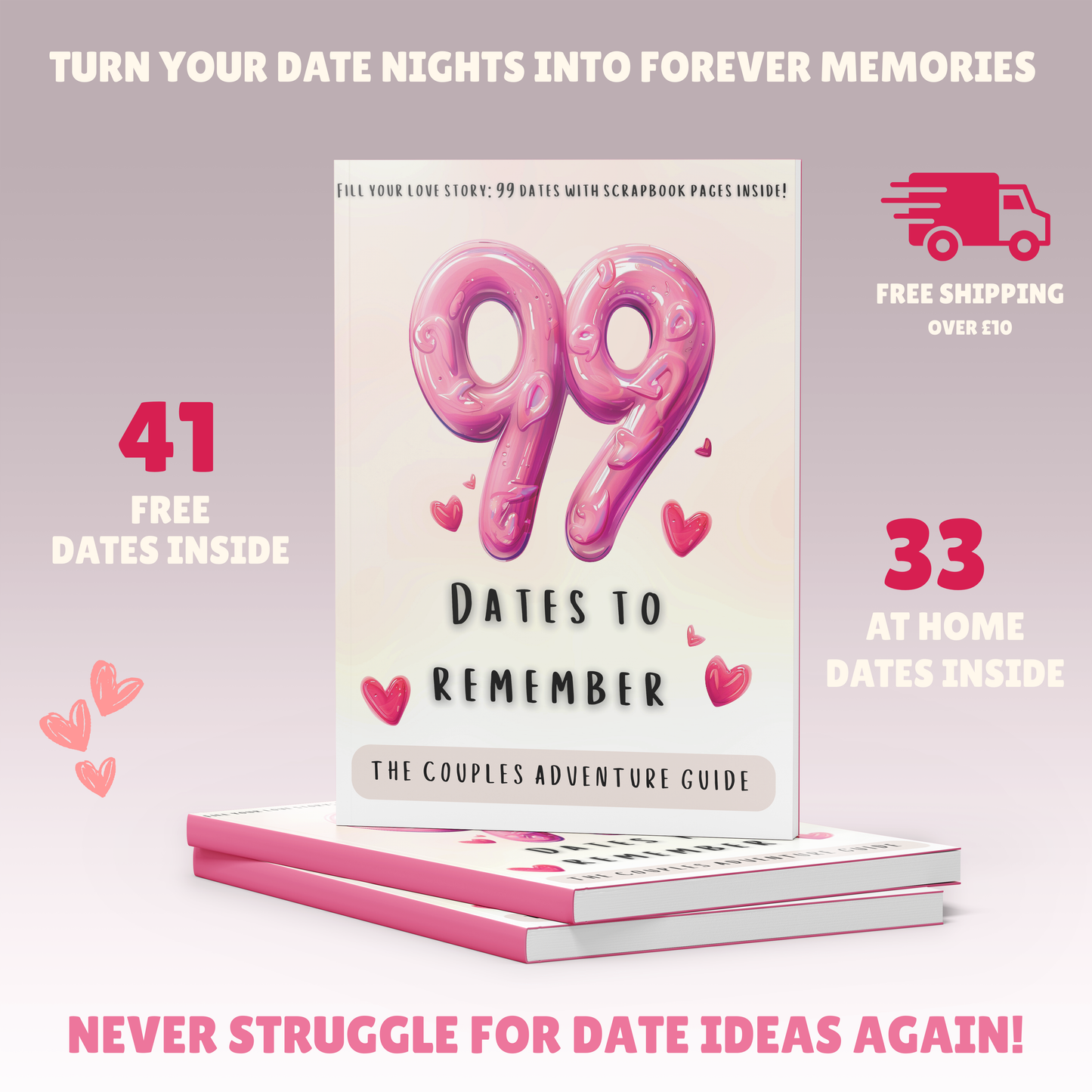 99 Dates to Remember – A Couples Date Ideas & Relationship Journal