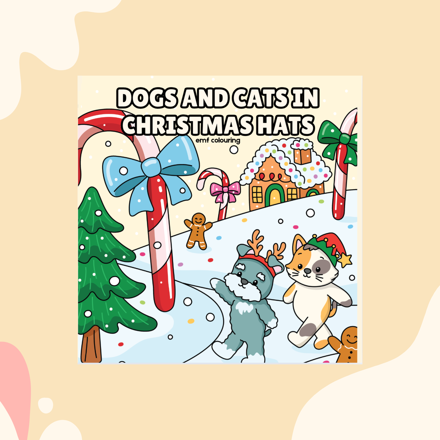 Dogs and Cats In Christmas Hats | Festive Colouring Book