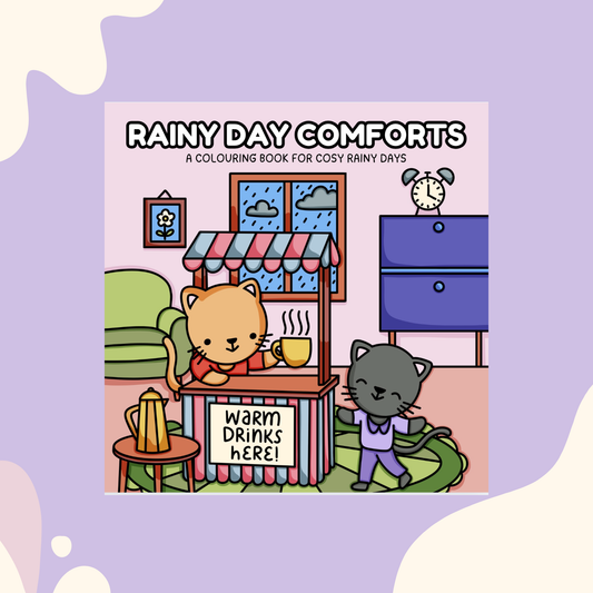 Rainy Day Comforts: A Colouring Book For Cosy Rainy Days