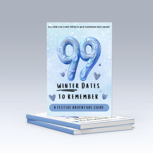 99 Winter Dates to Remember: A Festive Adventure Guide